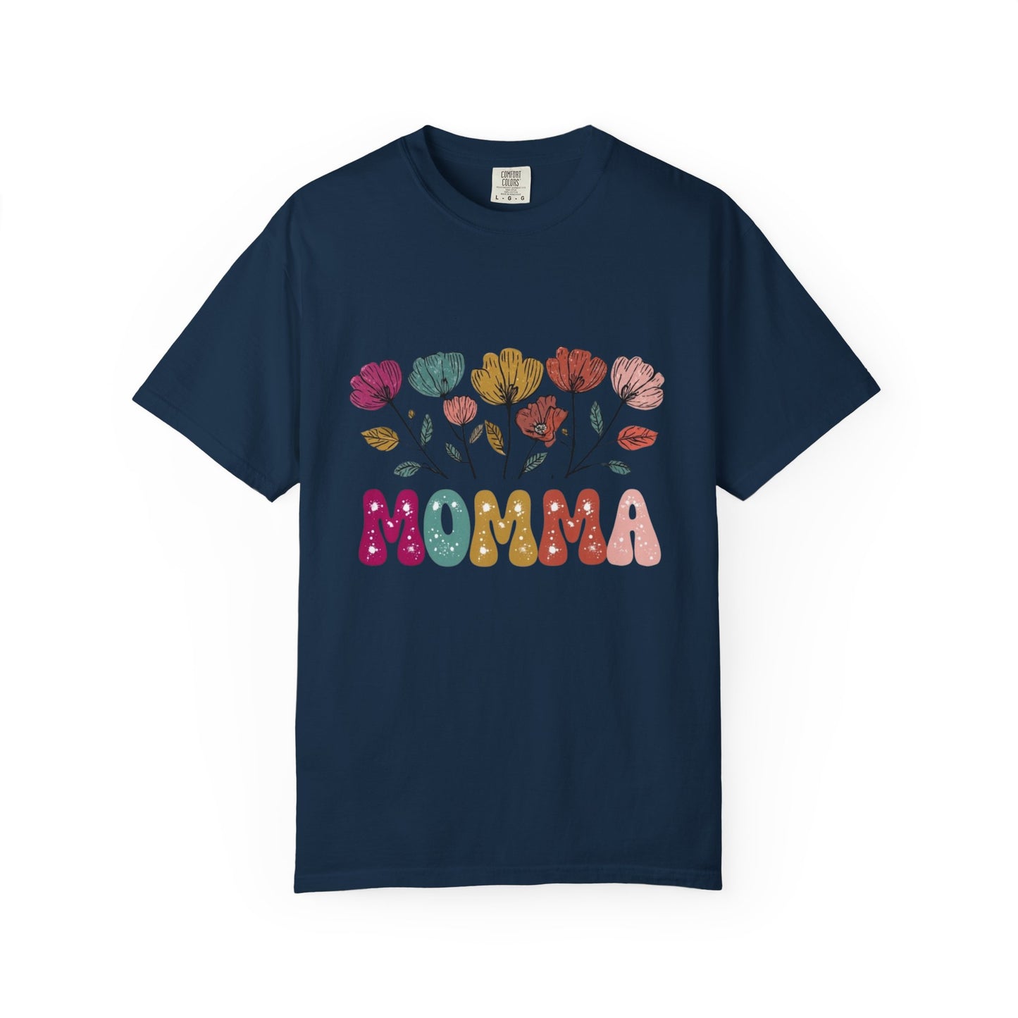 Momma Floral Unisex Garment-Dyed T-Shirt