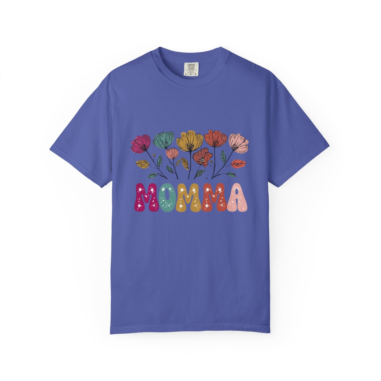 Momma Floral Unisex Garment-Dyed T-Shirt